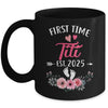 First Time Titi Promoted To Titi Est 2025 Mothers Day Mug | siriusteestore