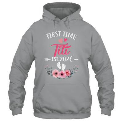 First Time Titi Promoted To Titi Est 2026 Mothers Day Shirt & Tank Top | siriusteestore