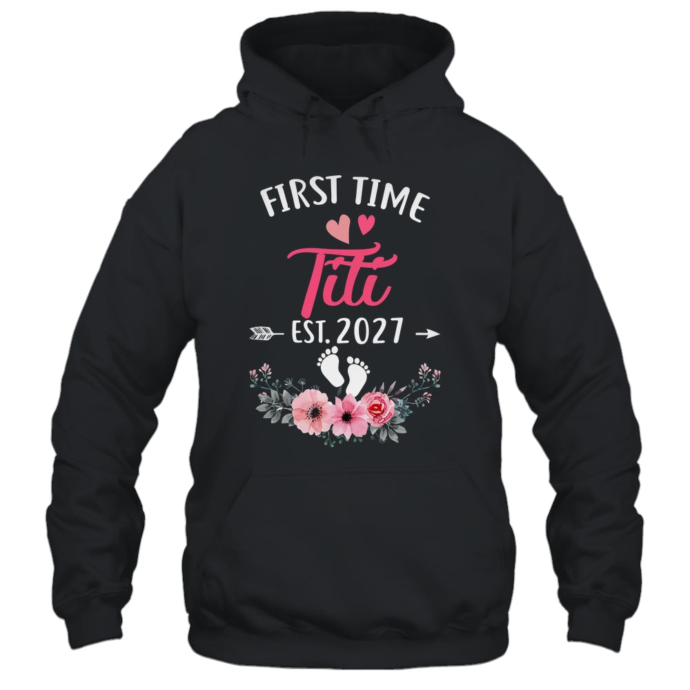 First Time Titi Promoted To Titi Est 2027 Mothers Day Shirt & Tank Top | siriusteestore