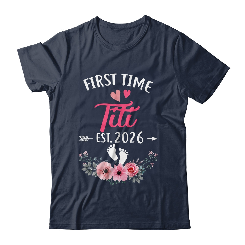 First Time Titi Promoted To Titi Est 2027 Mothers Day Shirt & Tank Top | siriusteestore