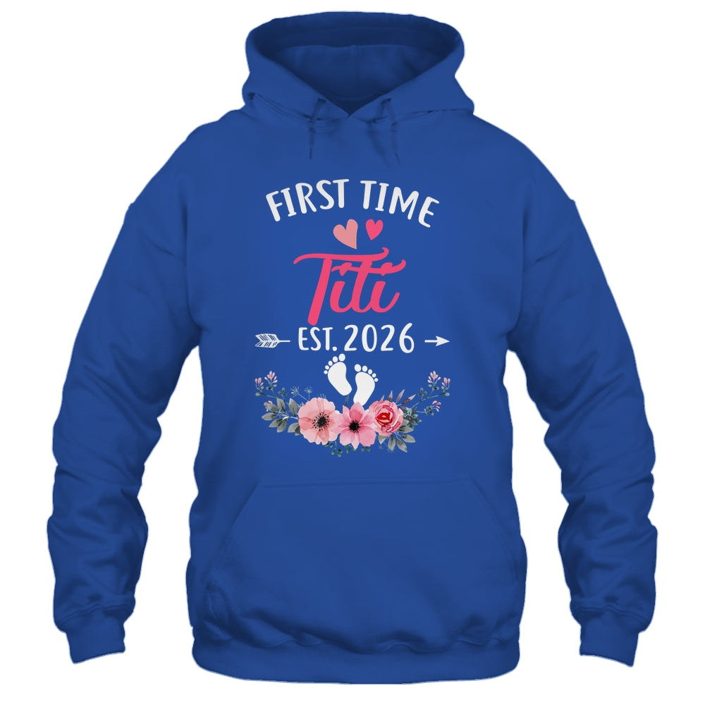 First Time Titi Promoted To Titi Est 2027 Mothers Day Shirt & Tank Top | siriusteestore