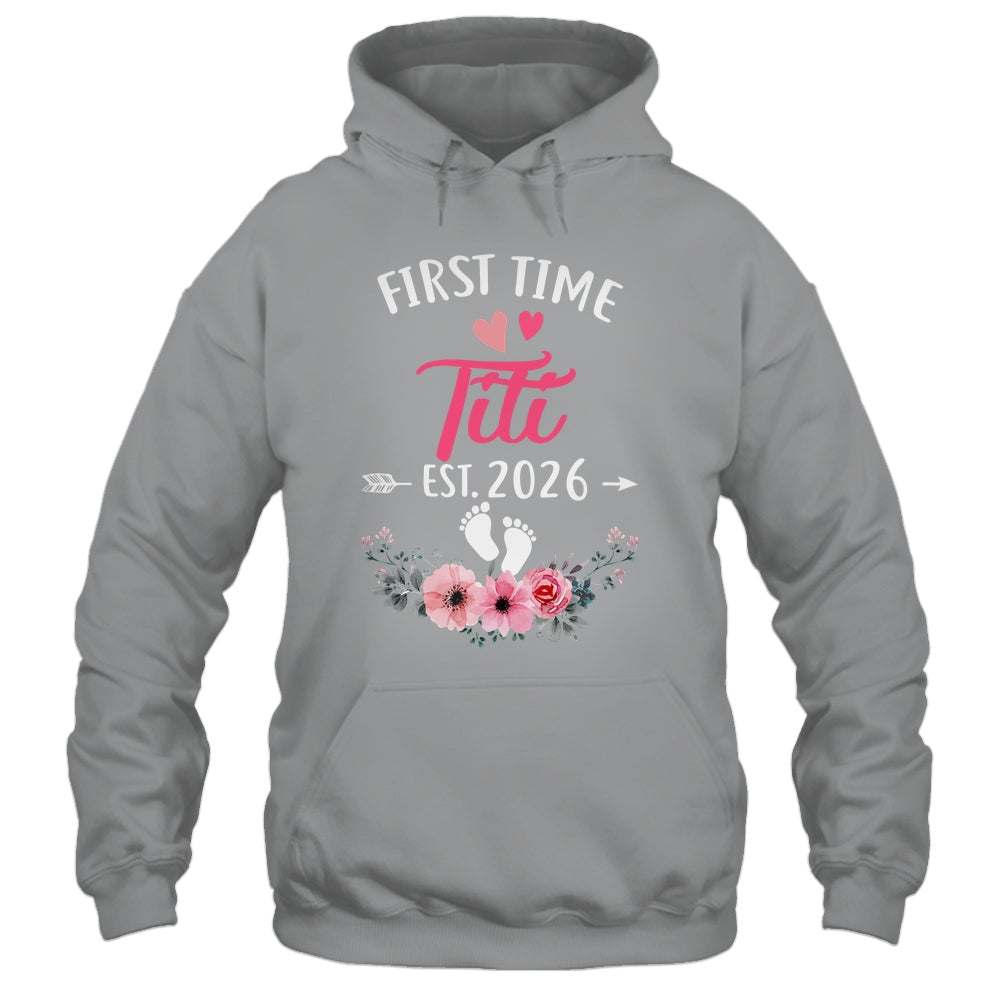 First Time Titi Promoted To Titi Est 2027 Mothers Day Shirt & Tank Top | siriusteestore