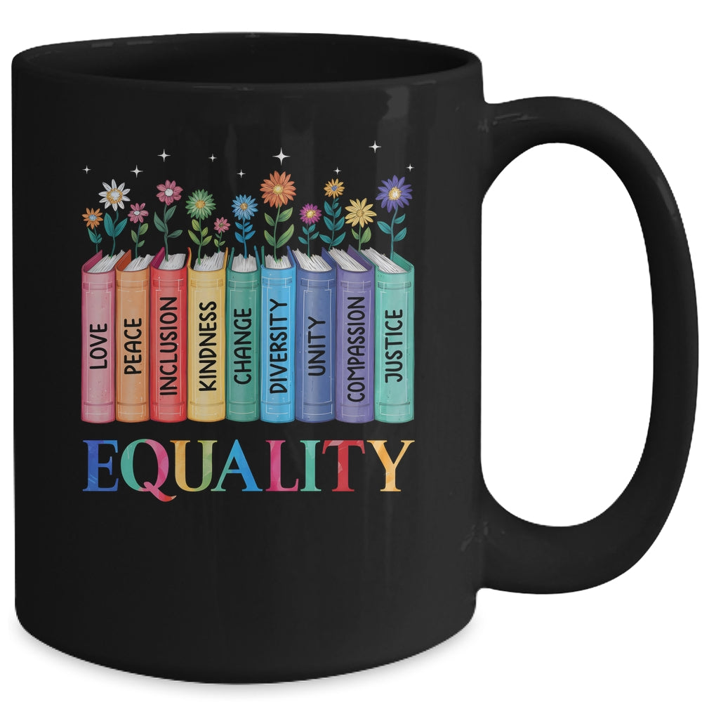 Floral Book Equality Human Rights Social Justice Peace Love Mug | siriusteestore
