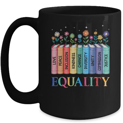 Floral Book Equality Human Rights Social Justice Peace Love Mug | siriusteestore