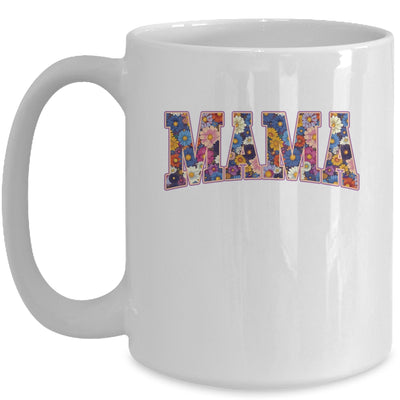 Floral Mama Flower Mom Spring Mama Mother's Day Women Design Mug | siriusteestore