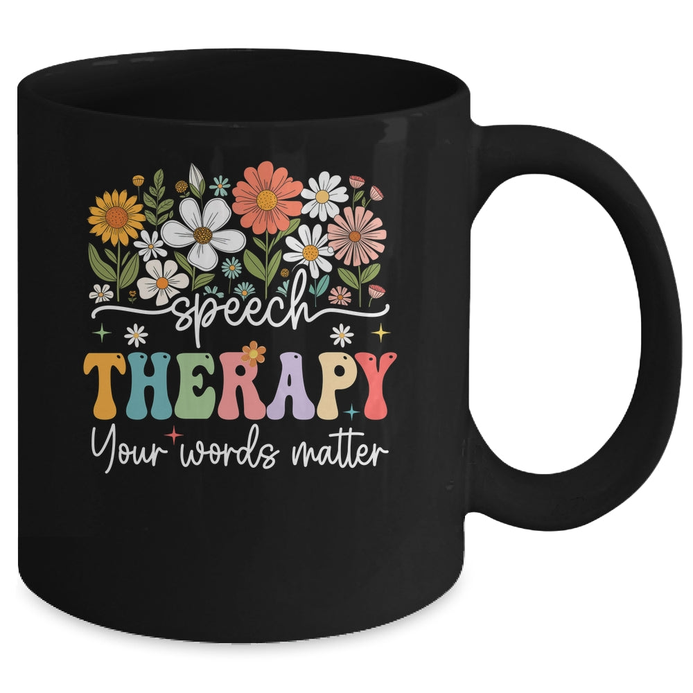 Floral Speech Therapy Your Words Matter Language Pathologist Mug | siriusteestore