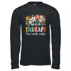 Floral Speech Therapy Your Words Matter Language Pathologist Shirt & Hoodie | siriusteestore