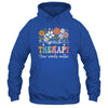 Floral Speech Therapy Your Words Matter Language Pathologist Shirt & Hoodie | siriusteestore