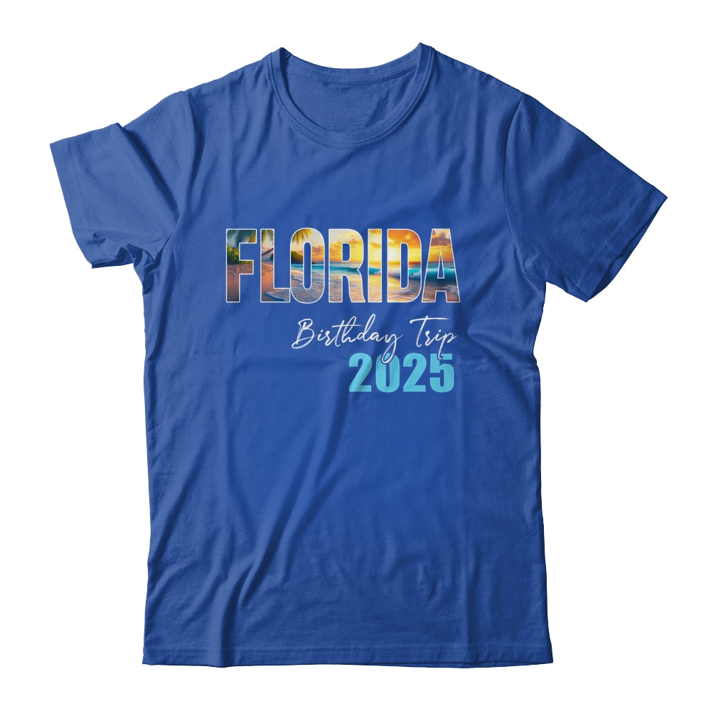 Florida Birthday Trip 2025 Vacation Party Crew Cruise Shirt & Tank Top | siriusteestore