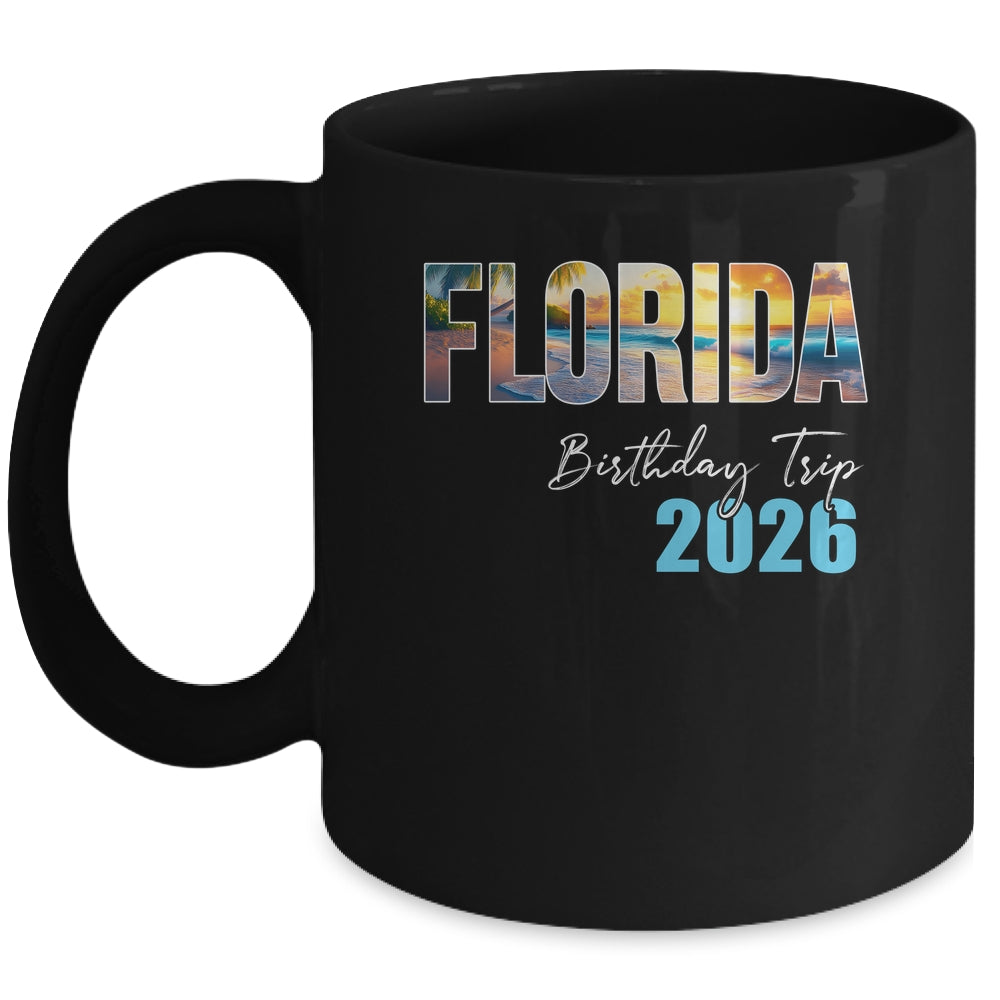 Florida Birthday Trip 2026 Vacation Party Crew Cruise Mug | siriusteestore