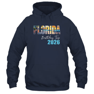 Florida Birthday Trip 2026 Vacation Party Crew Cruise Shirt & Tank Top | siriusteestore