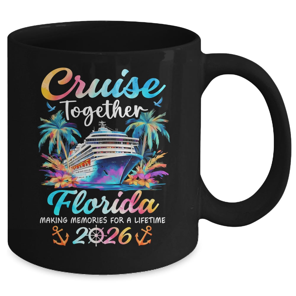 Florida Cruise 2026 Family Vacation Cruisin’ Together Mug | siriusteestore