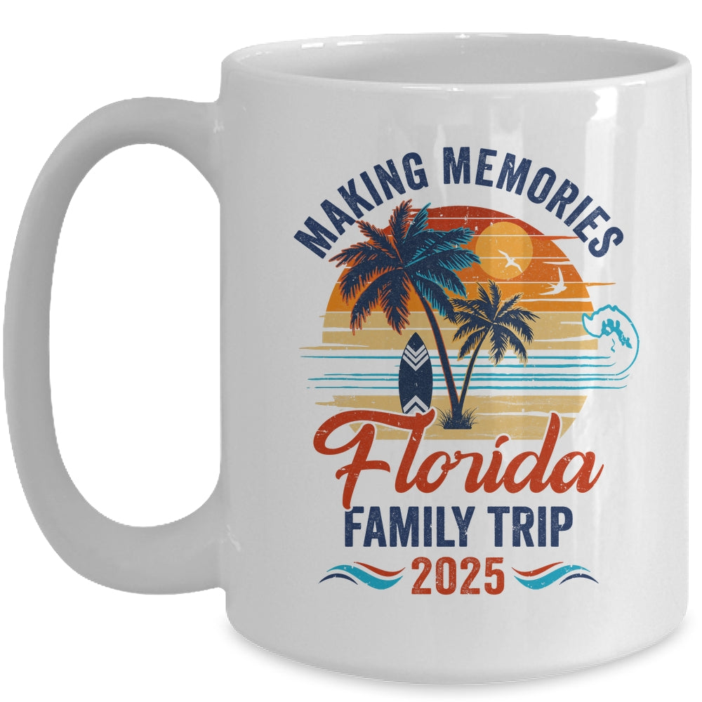 Florida Family Vacation 2025 Making Memories Together Trip Mug | siriusteestore