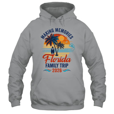 Florida Family Vacation 2026 Making Memories Trip Shirt & Tank Top | siriusteestore