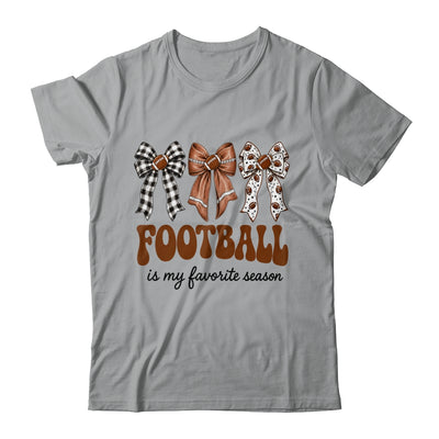 Football Is My Favorite Season Football Bow Game Day Shirt & Sweatshirt | siriusteestore