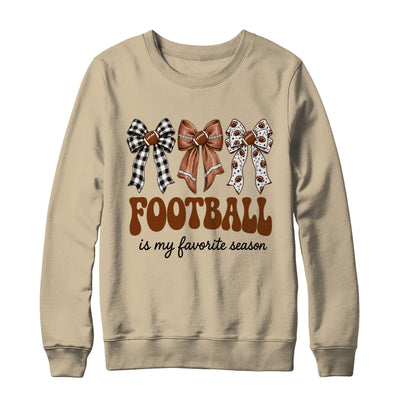 Football Is My Favorite Season Football Bow Game Day Shirt & Sweatshirt | siriusteestore