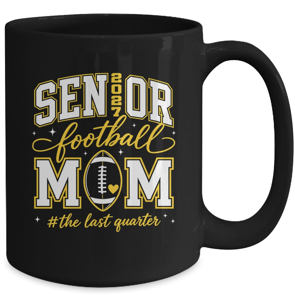 Football Senior Mom Class Of 2027 Graduate Graduation Mug | siriusteestore