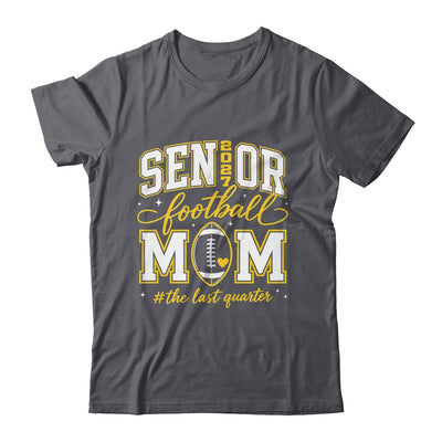 Football Senior Mom Class Of 2027 Graduate Graduation Shirt & Hoodie | siriusteestore