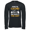 Found The Cache Geocacher Geocaching GPS Tracking Shirt & Hoodie | siriusteestore