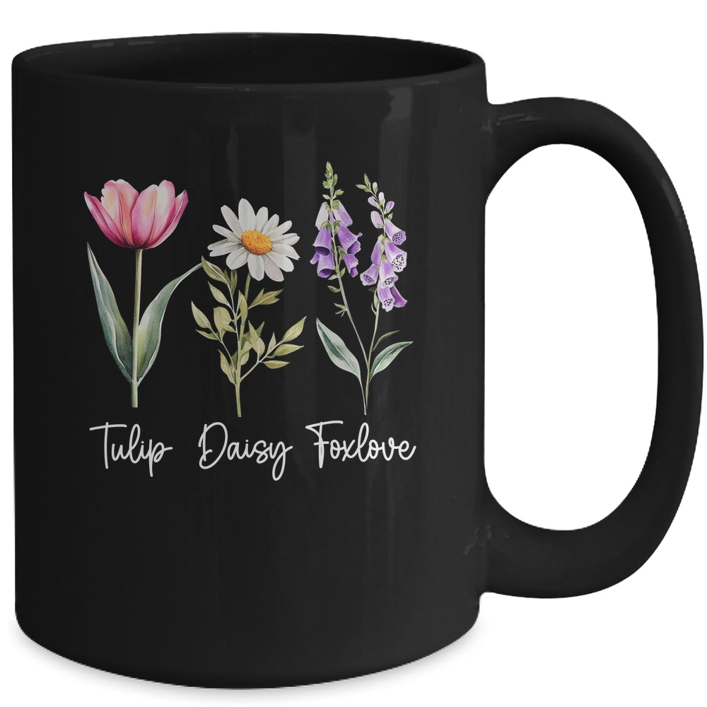 Foxglove Daisy Tulip Floral Flower Mom Grandma Women Mug | siriusteestore