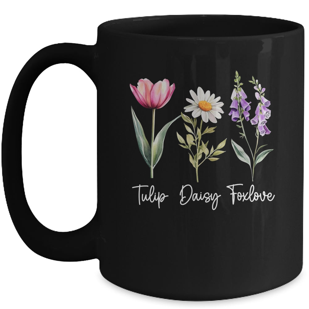 Foxglove Daisy Tulip Floral Flower Mom Grandma Women Mug | siriusteestore