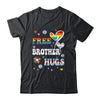 Free Brother Hugs LGBT Gay Pride Transgender Rainbow Flag Shirt & Hoodie | siriusteestore