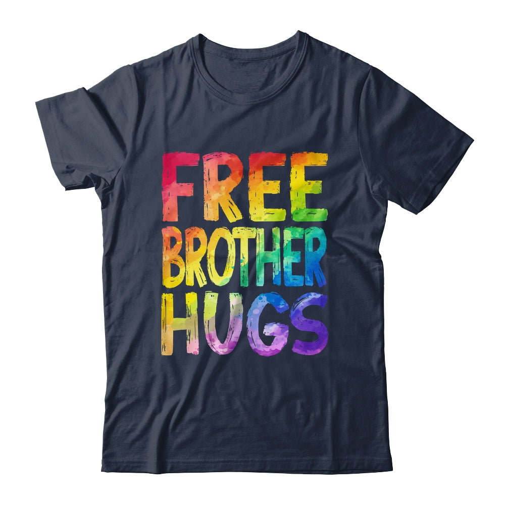 Free Brother Hugs LGBT Pride LGBTQ Lesbian Gay Rainbow Shirt & Hoodie | siriusteestore