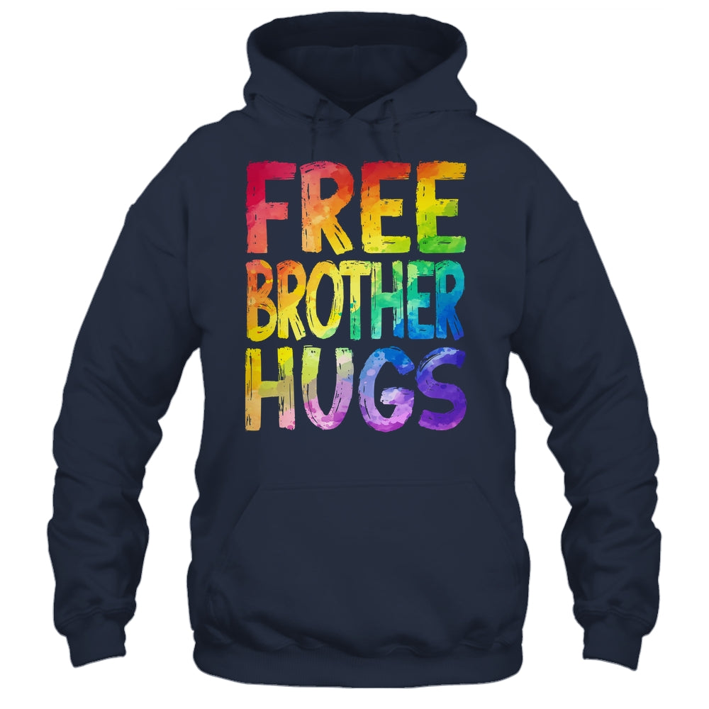 Free Brother Hugs LGBT Pride LGBTQ Lesbian Gay Rainbow Shirt & Hoodie | siriusteestore