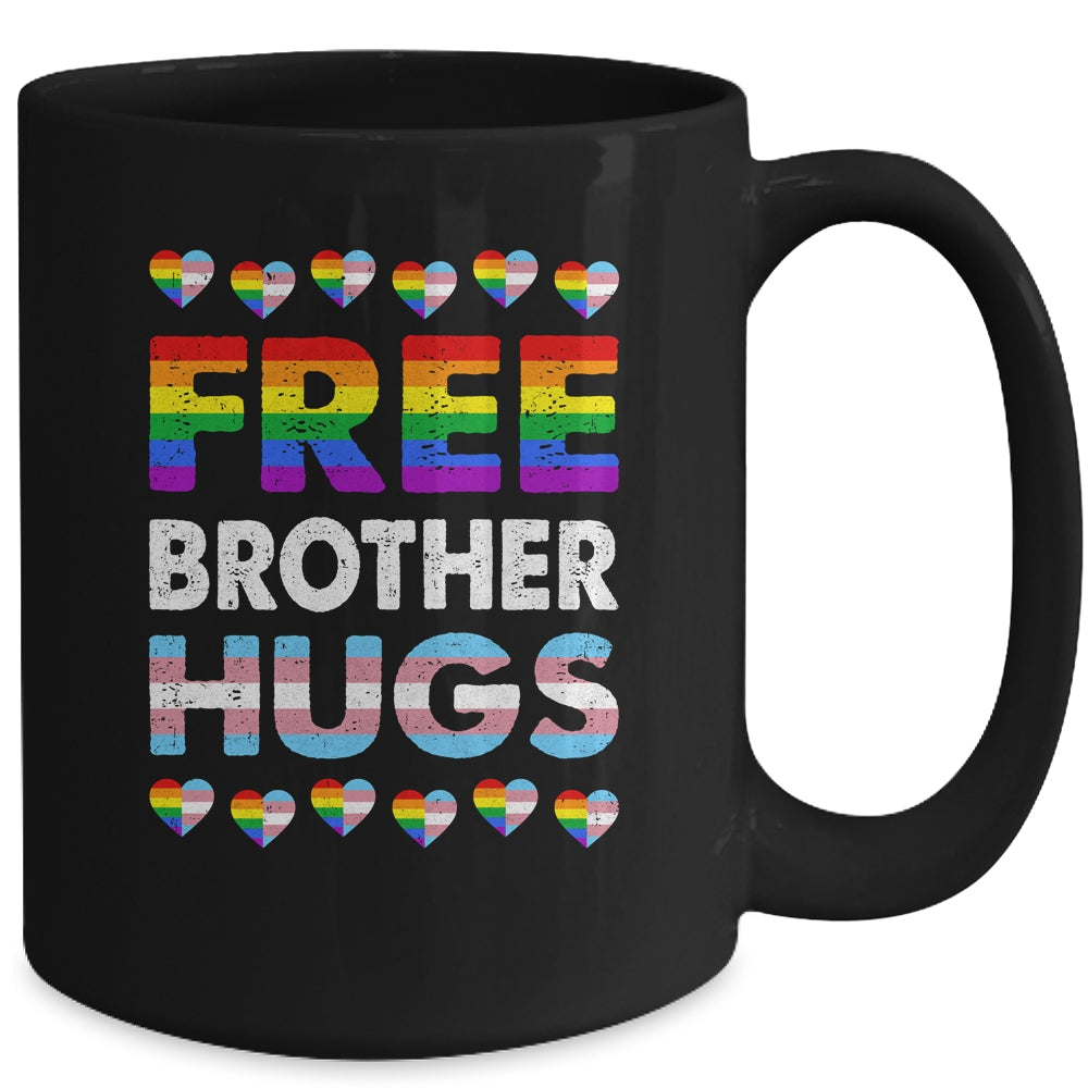 Free Brother Hugs Rainbow LGBTQ Gay Pride Month Proud Ally Mug | siriusteestore