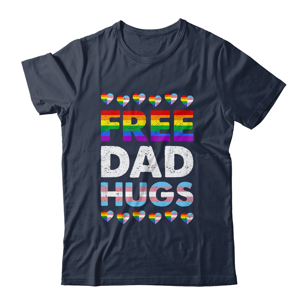 Free Dad Hugs Rainbow LGBTQ Gay Pride Month Proud Ally Shirt & Hoodie | siriusteestore