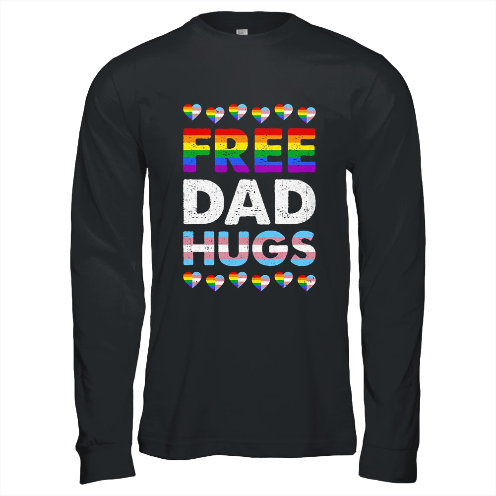 Free Dad Hugs Rainbow LGBTQ Gay Pride Month Proud Ally Shirt & Hoodie | siriusteestore