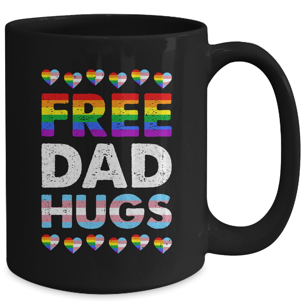 Free Dad Hugs Rainbow LGBTQ Gay Pride Month Proud Ally Mug | siriusteestore