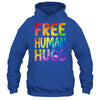 Free Human Hugs LGBT Pride LGBTQ Lesbian Gay Rainbow Women Men Shirt & Hoodie | siriusteestore