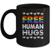 Free Human Hugs Rainbow LGBTQ Gay Pride Month Proud Ally Mug | siriusteestore