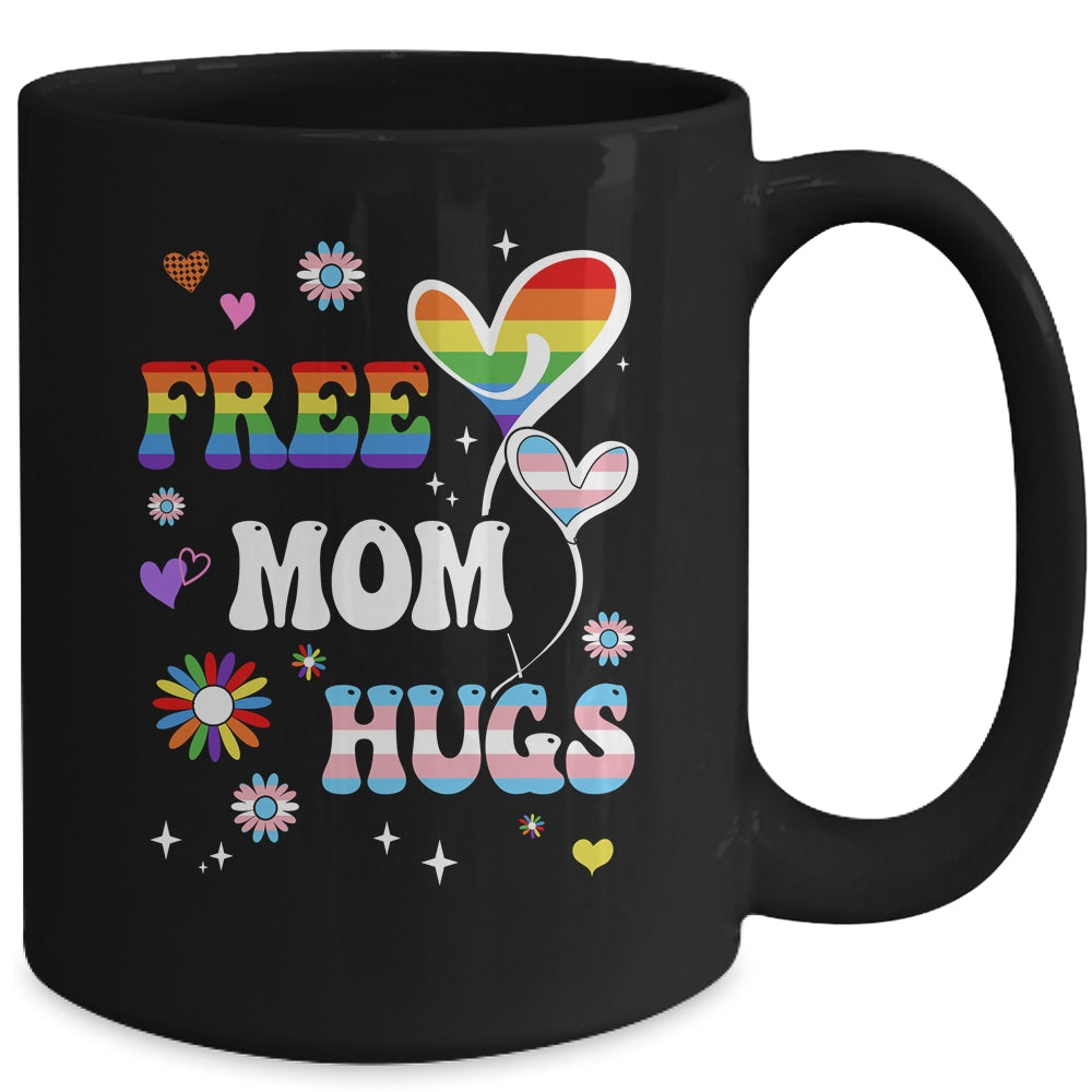 Free Mom Hugs LGBT Gay Pride Transgender Rainbow Flag Mug | siriusteestore