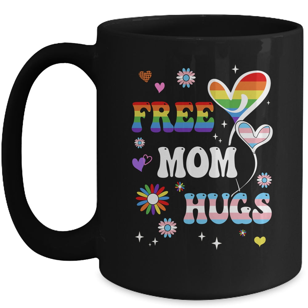 Free Mom Hugs LGBT Gay Pride Transgender Rainbow Flag Mug | siriusteestore