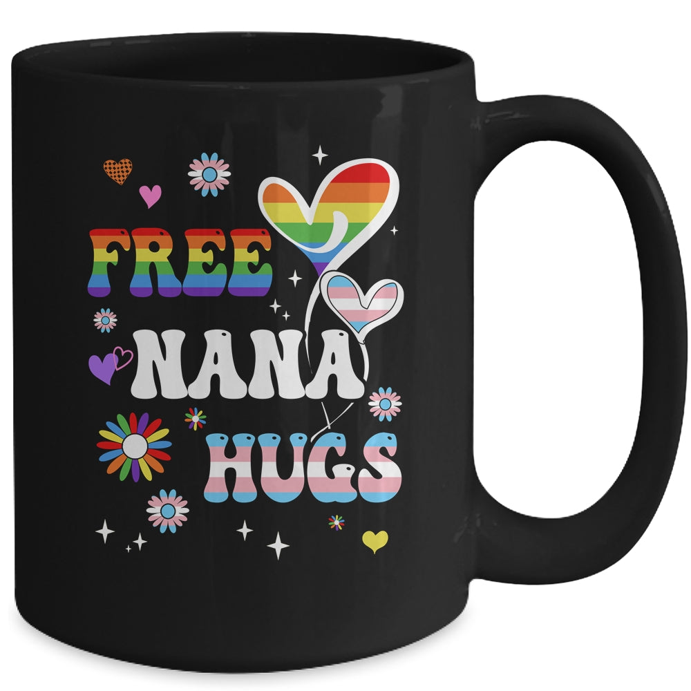Free Nana Hugs LGBT Gay Pride Transgender Rainbow Flag Mug | siriusteestore