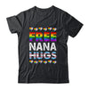 Free Nana Hugs Rainbow LGBTQ Gay Pride Month Proud Ally Shirt & Tank Top | siriusteestore