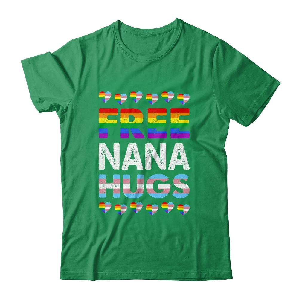 Free Nana Hugs Rainbow LGBTQ Gay Pride Month Proud Ally Shirt & Tank Top | siriusteestore