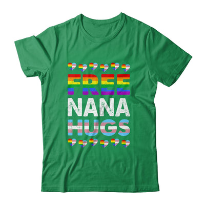 Free Nana Hugs Rainbow LGBTQ Gay Pride Month Proud Ally Shirt & Tank Top | siriusteestore