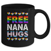 Free Nana Hugs Rainbow LGBTQ Gay Pride Month Proud Ally Mug | siriusteestore