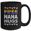 Free Nana Hugs Rainbow LGBTQ Gay Pride Month Proud Ally Mug | siriusteestore
