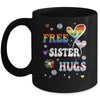 Free Sister Hugs LGBT Gay Pride Transgender Rainbow Flag Mug | siriusteestore