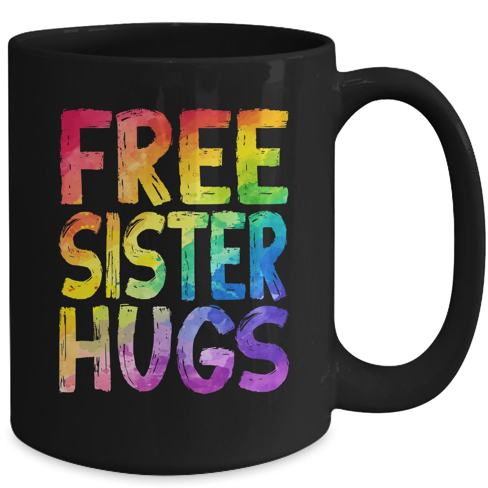 Free Sister Hugs LGBT Pride LGBTQ Lesbian Gay Rainbow Mug | siriusteestore