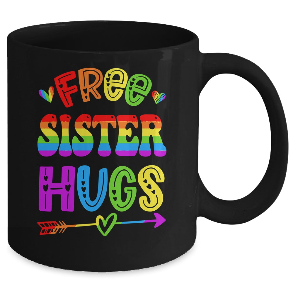Free Sister Hugs Rainbow LGBT Lesbian Gay Pride Trans Retro Mug | siriusteestore