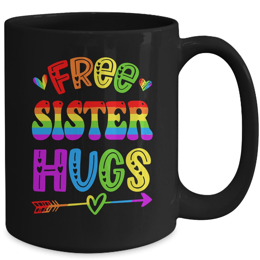 Free Sister Hugs Rainbow LGBT Lesbian Gay Pride Trans Retro Mug | siriusteestore