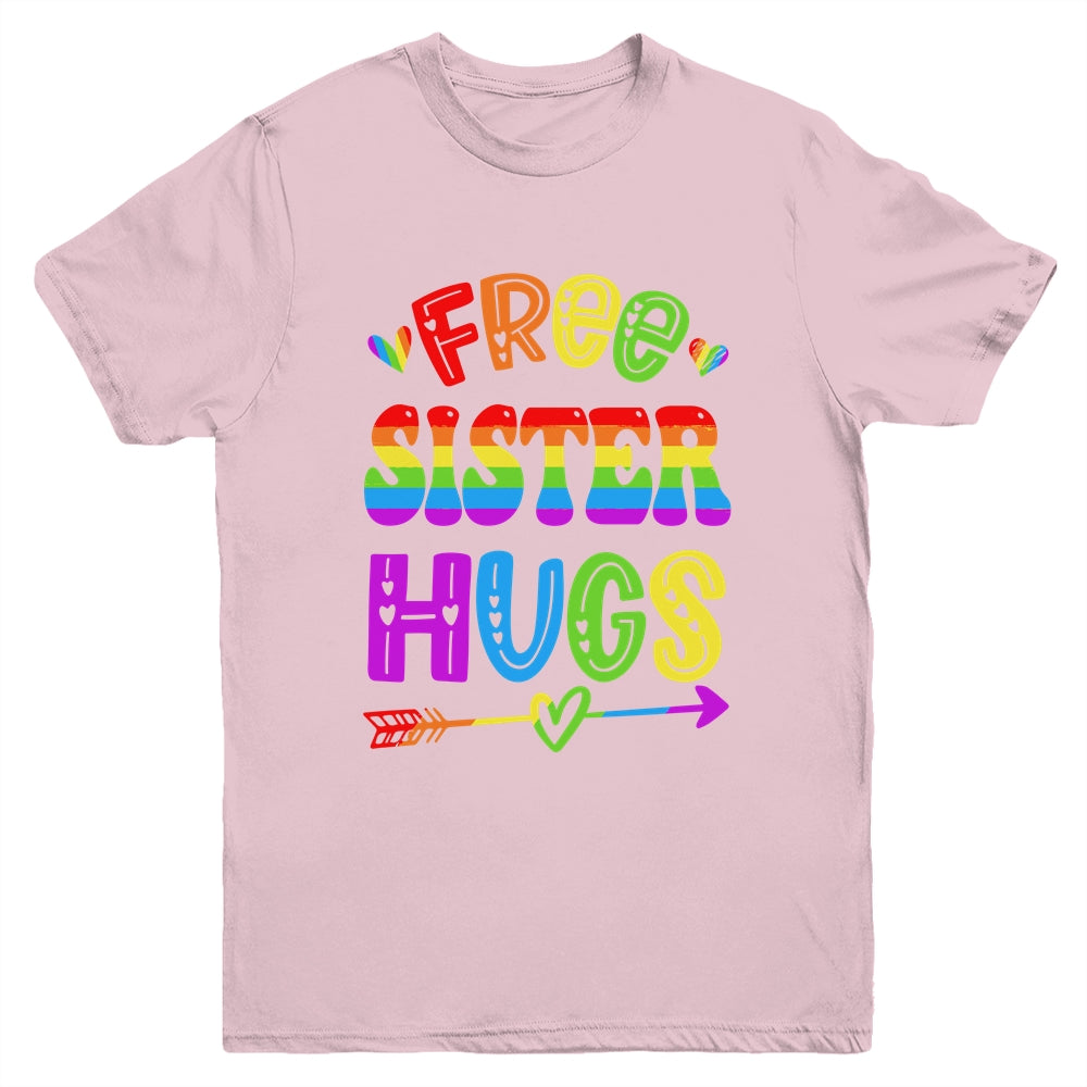 Free Sister Hugs Rainbow LGBT Lesbian Gay Pride Trans Retro Youth Shirt | siriusteestore