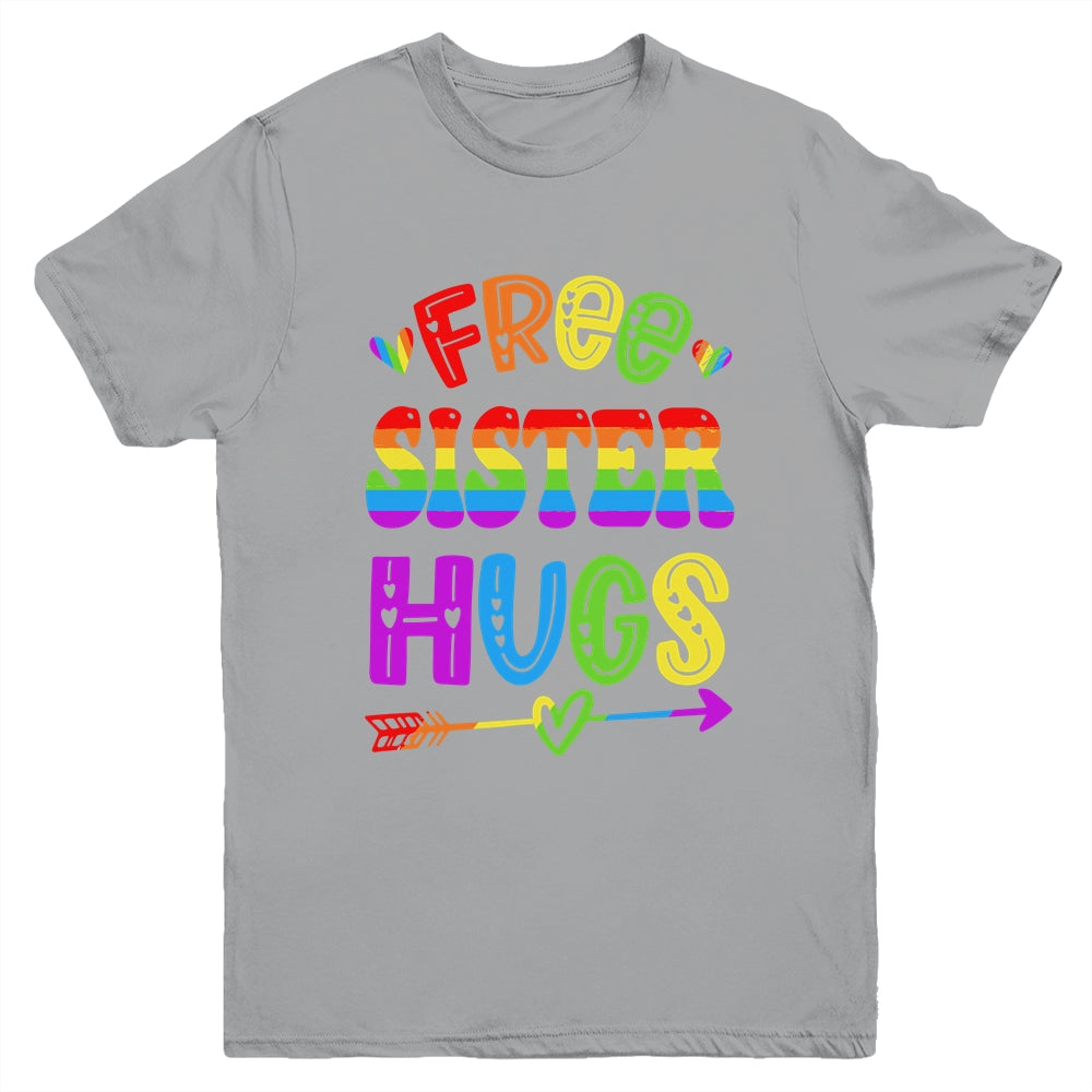 Free Sister Hugs Rainbow LGBT Lesbian Gay Pride Trans Retro Youth Shirt | siriusteestore