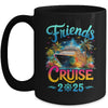 Friends Cruise 2025 Cruise Squad 2025 Funny Friend Group Mug | siriusteestore