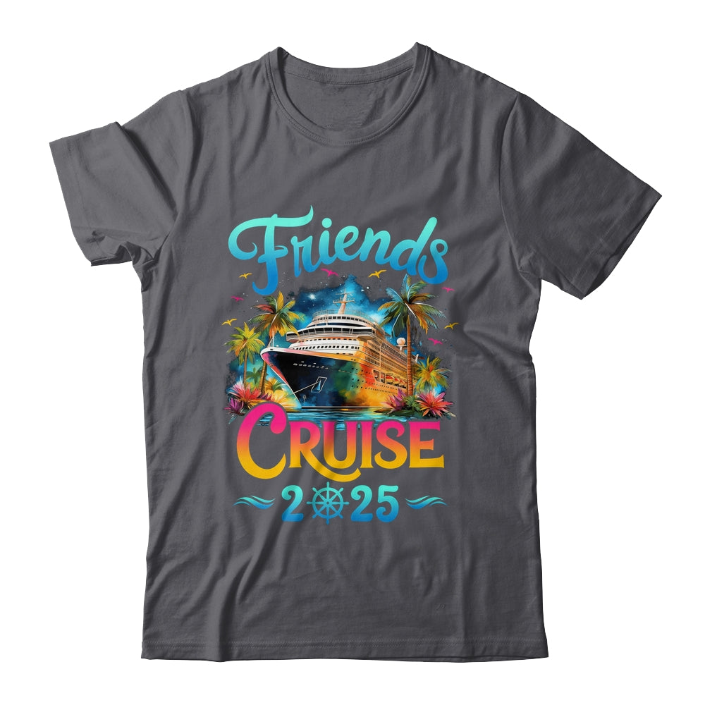 Friends Cruise 2025 Cruise Squad 2025 Funny Friend Group Shirt & Tank Top | siriusteestore